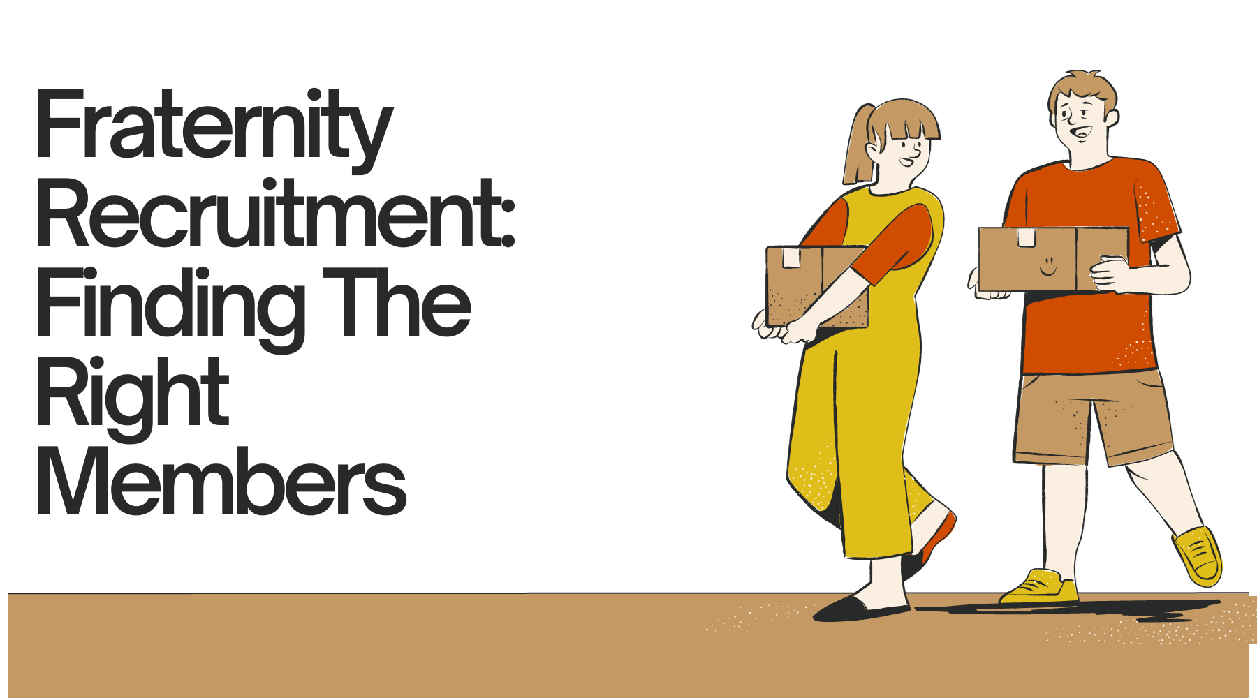 Fraternity Recruitment: Finding the Right Members