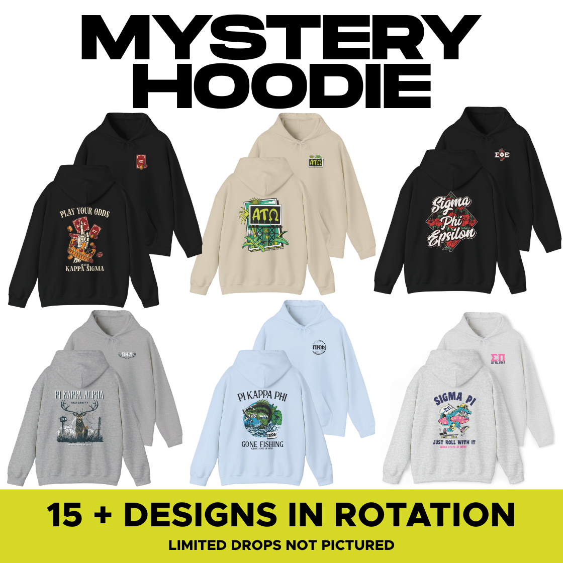 Fraternity Mystery Hoodie Sale