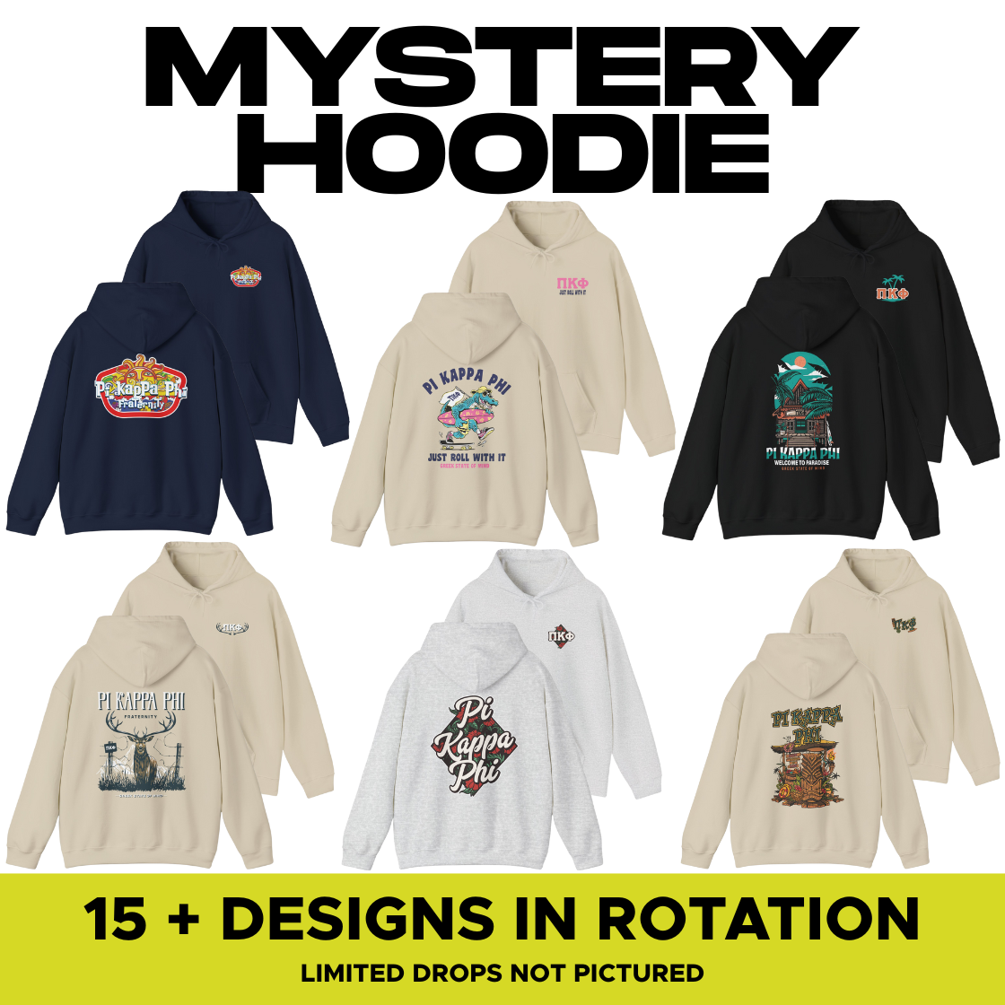 Pi Kappa Phi Mystery Hoodie Sale