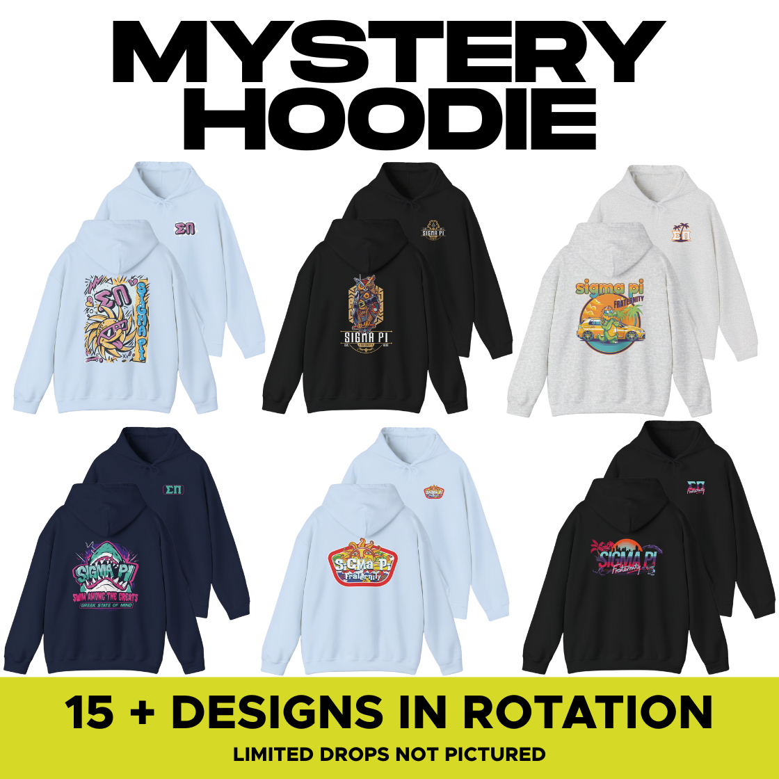Sigma Pi Mystery Hoodie Sale