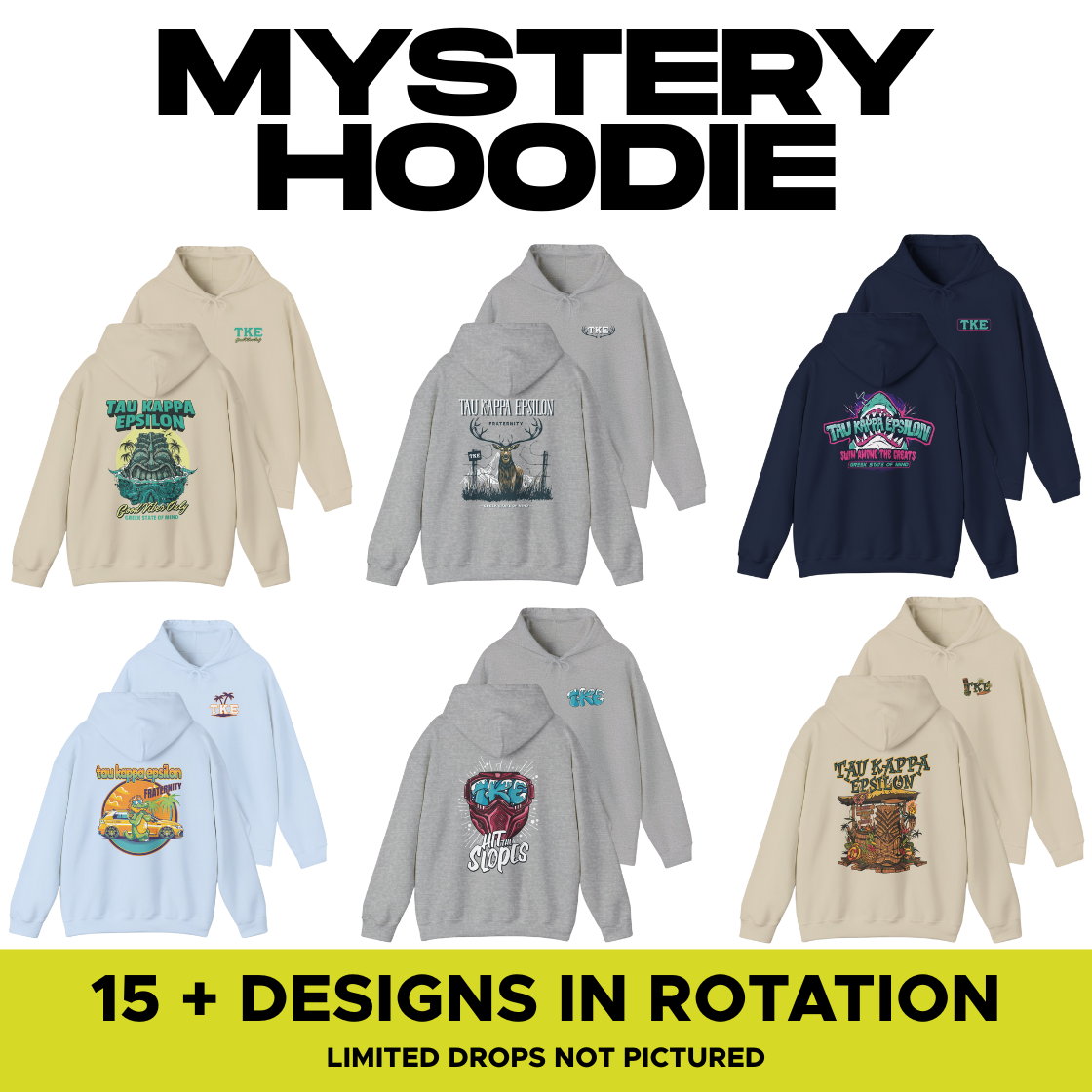 Tau Kappa Epsilon Mystery Hoodie Sale