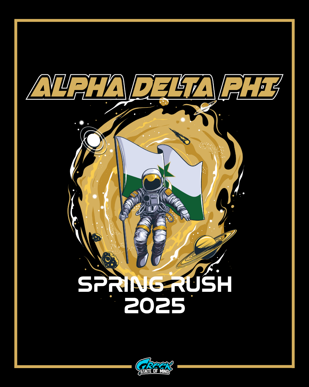 alpha delta phi astronaut rush design featuring an astronaut planting a fraternity flag inside a swirling cosmic gold portal with space details