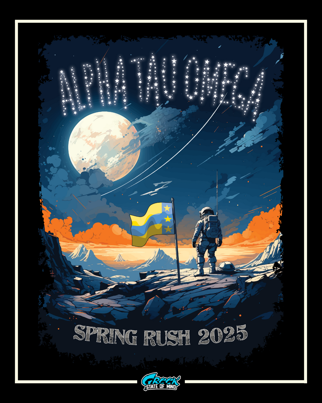 alpha tau omega astronaut on moon rush shirt design featuring a glowing moon skyline star lettering and an ato flag planted on rocky terrain