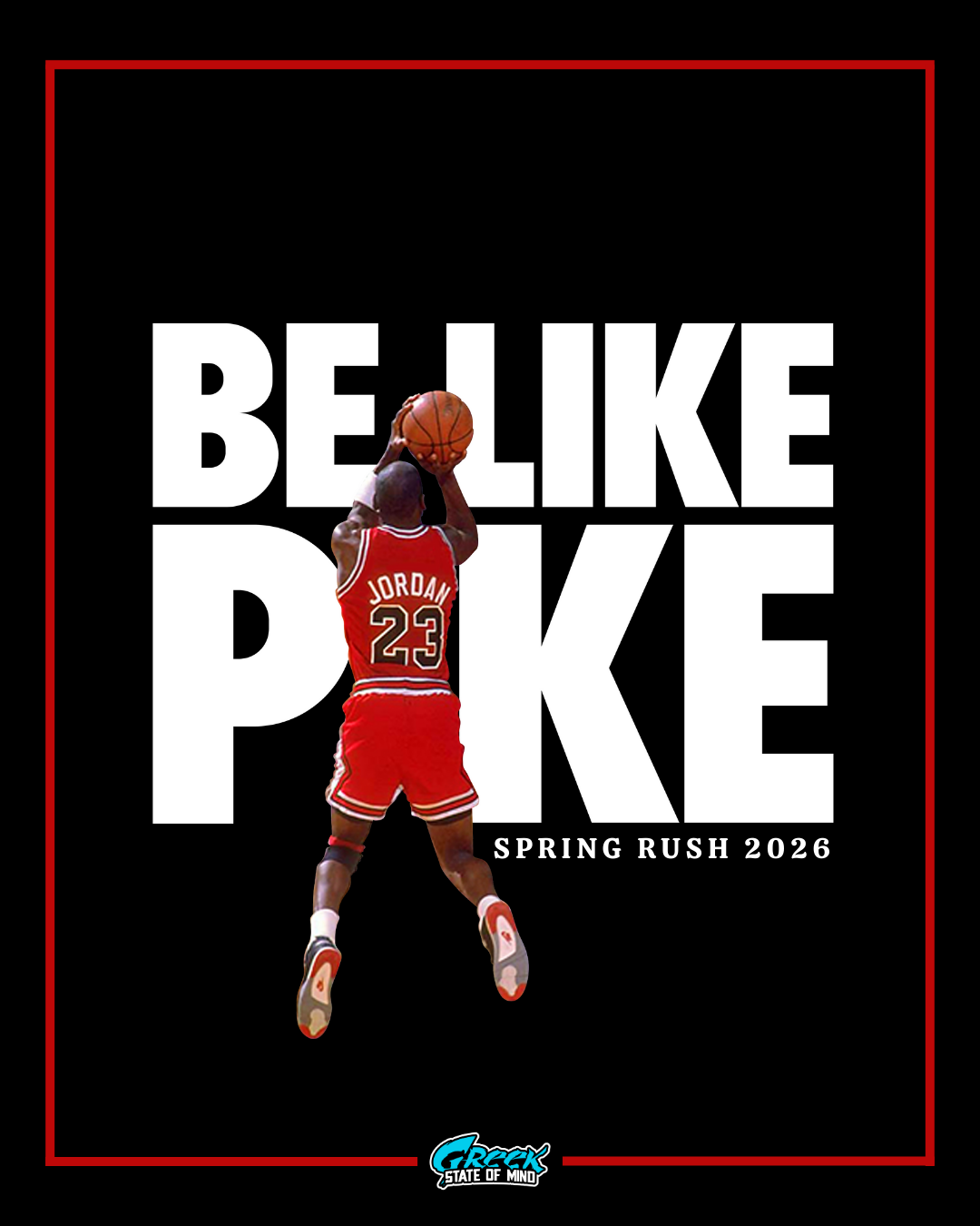 pi kappa alpha be like pike basketball themed rush design featuring bold white text and a jumping basketball player silhouette on a black background
