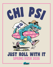 Chi Psi promotional graphic with a cartoon dragon on a skateboard, featuring text 'Just Roll With It Spring Rush 2026'.
