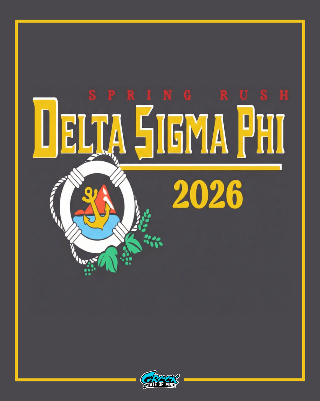 Promotional graphic for Delta Sigma Phi with spring rush text and 2026 year on a dark background.