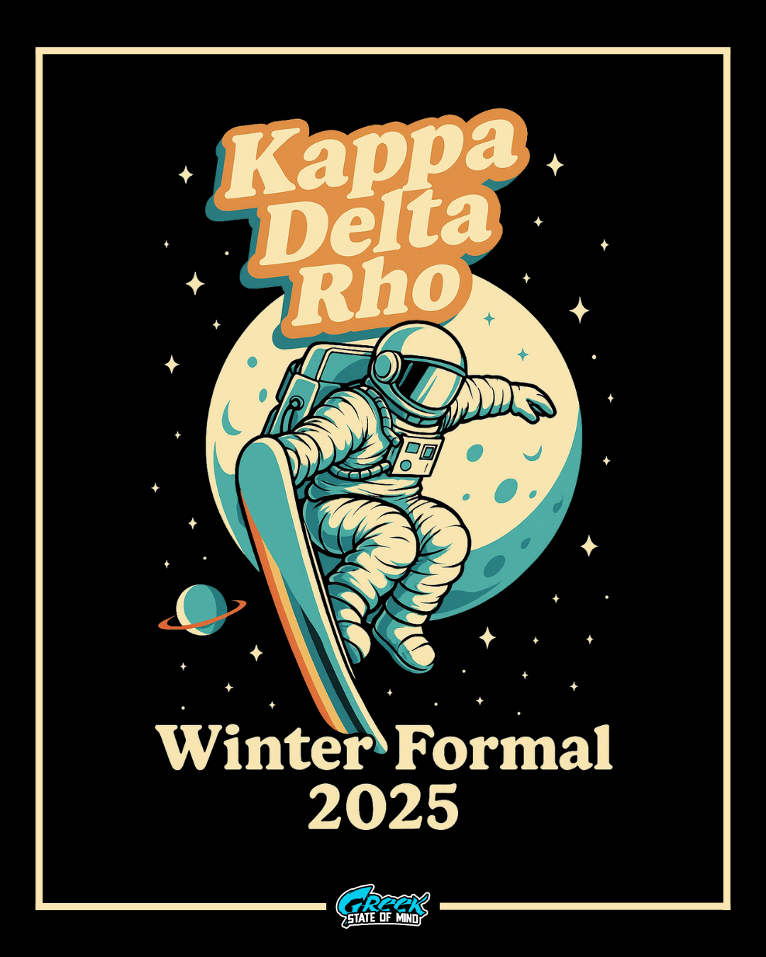 Kappa Delta Rho Winter Formal 2025 invitation with an astronaut design on a black background.