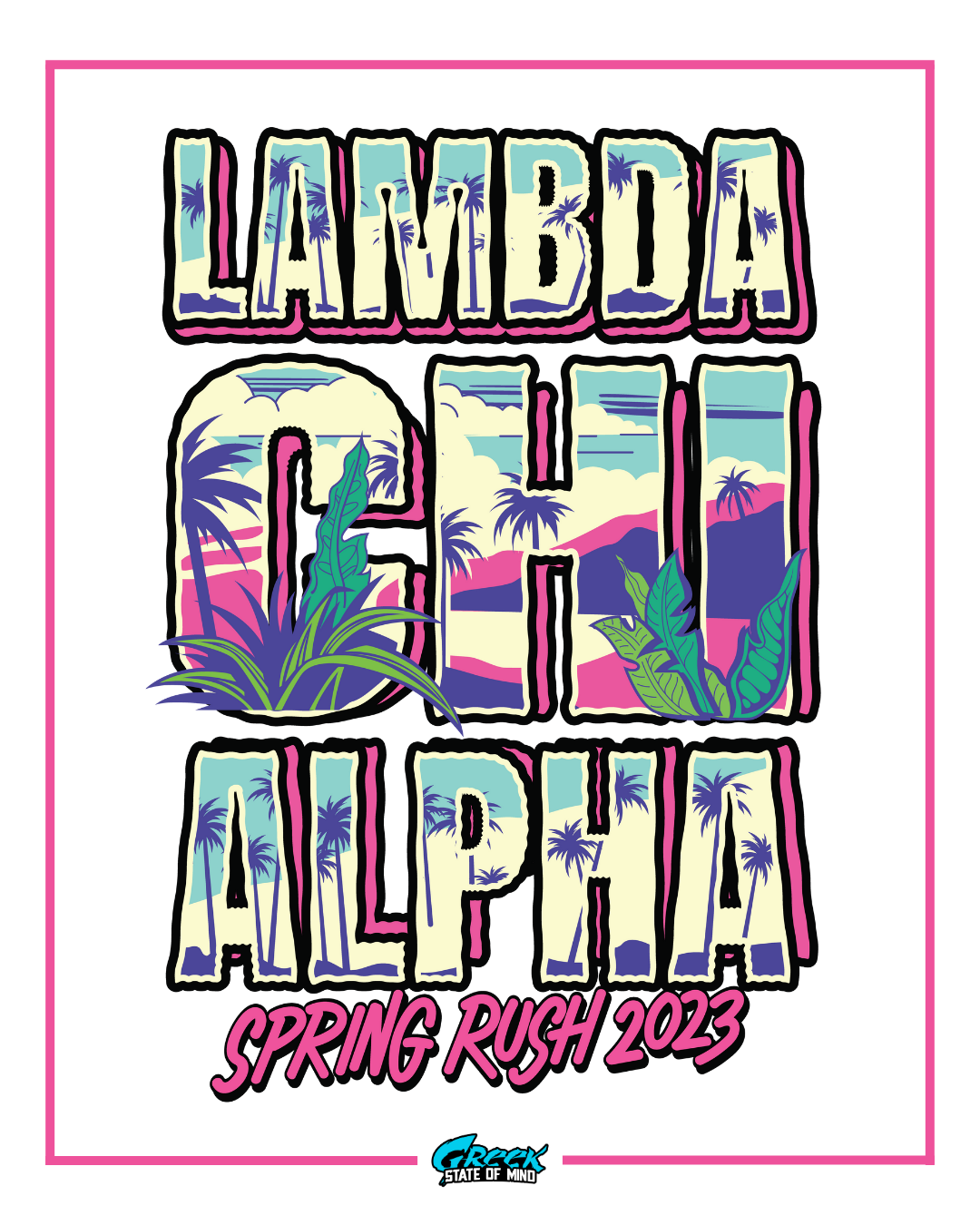 lambda chi alpha stacked block letters filled with pastel beach, palm trees, and plants with spring rush 2023 script below.
