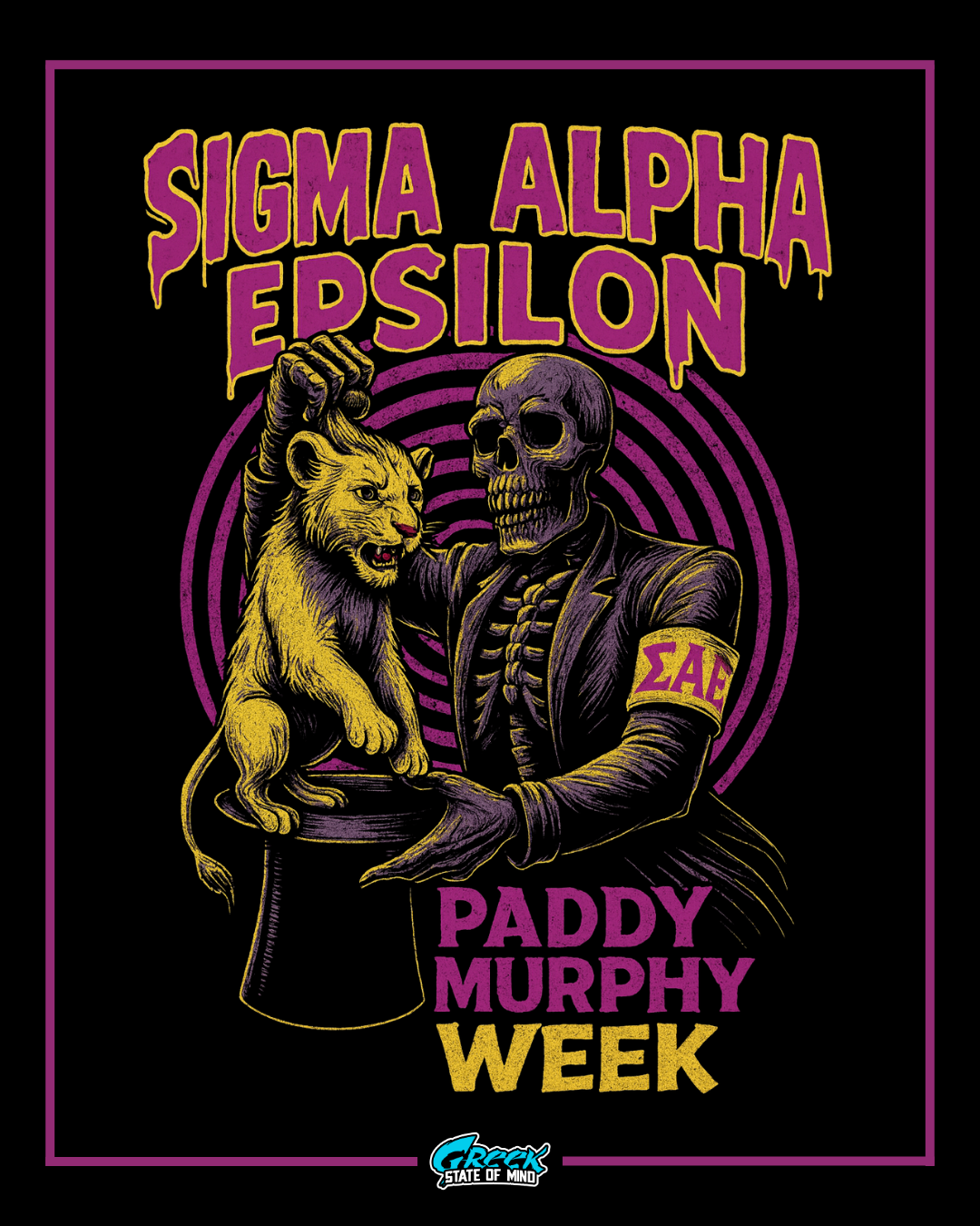 sigma alpha epsilon paddy murphy week design featuring a skeleton magician lifting a lion cub from a hat with purple rings and bold yellow lettering on a black background