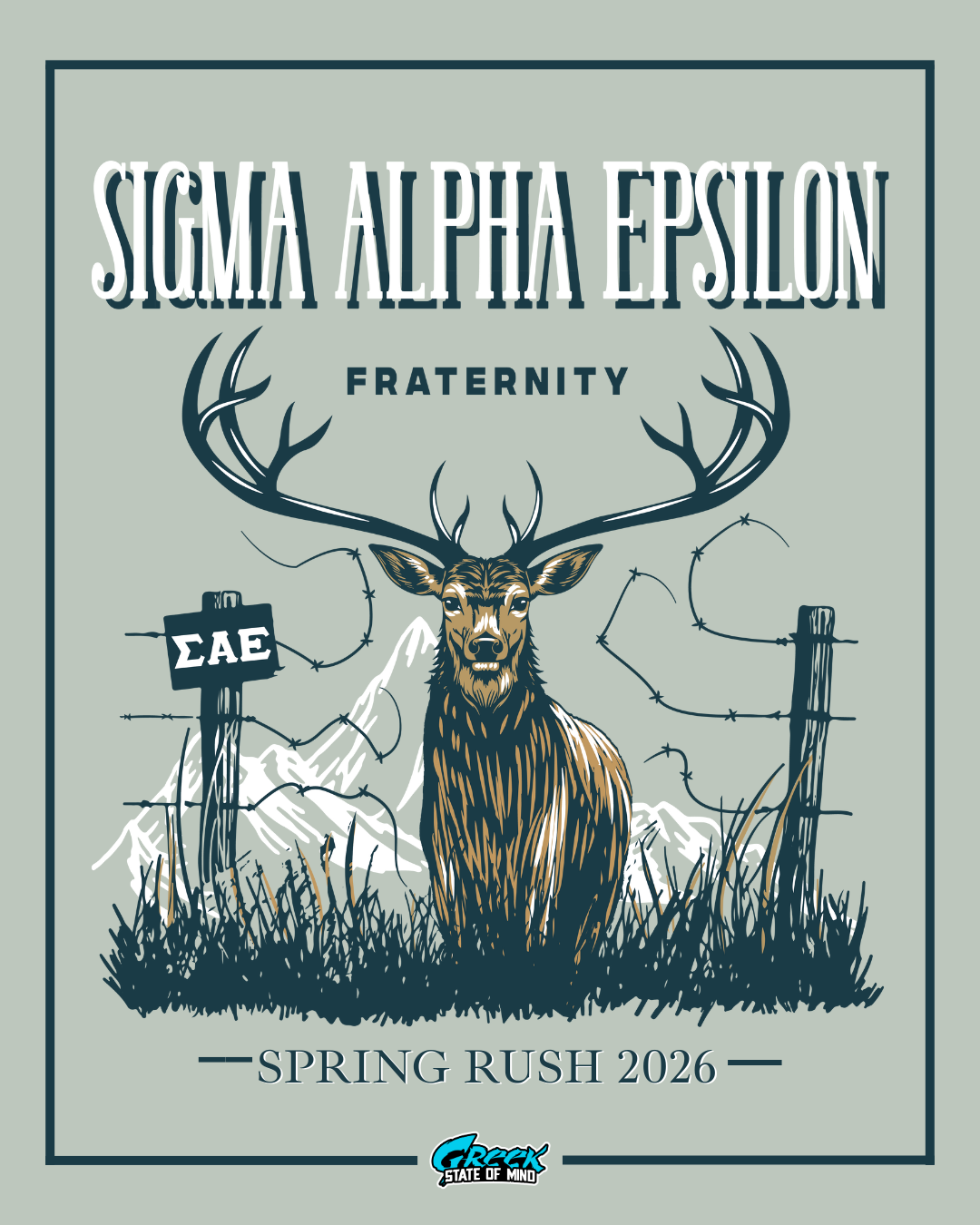 Sigma Alpha Epsilon fraternity poster with a deer illustration and text