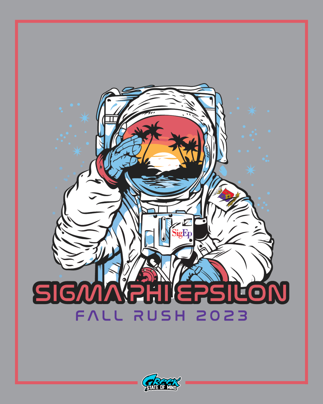 Astronaut in space suit with palm tree design on helmet, Sigma Phi Epsilon text, and 'Fall Rush 2023' on a gray background.