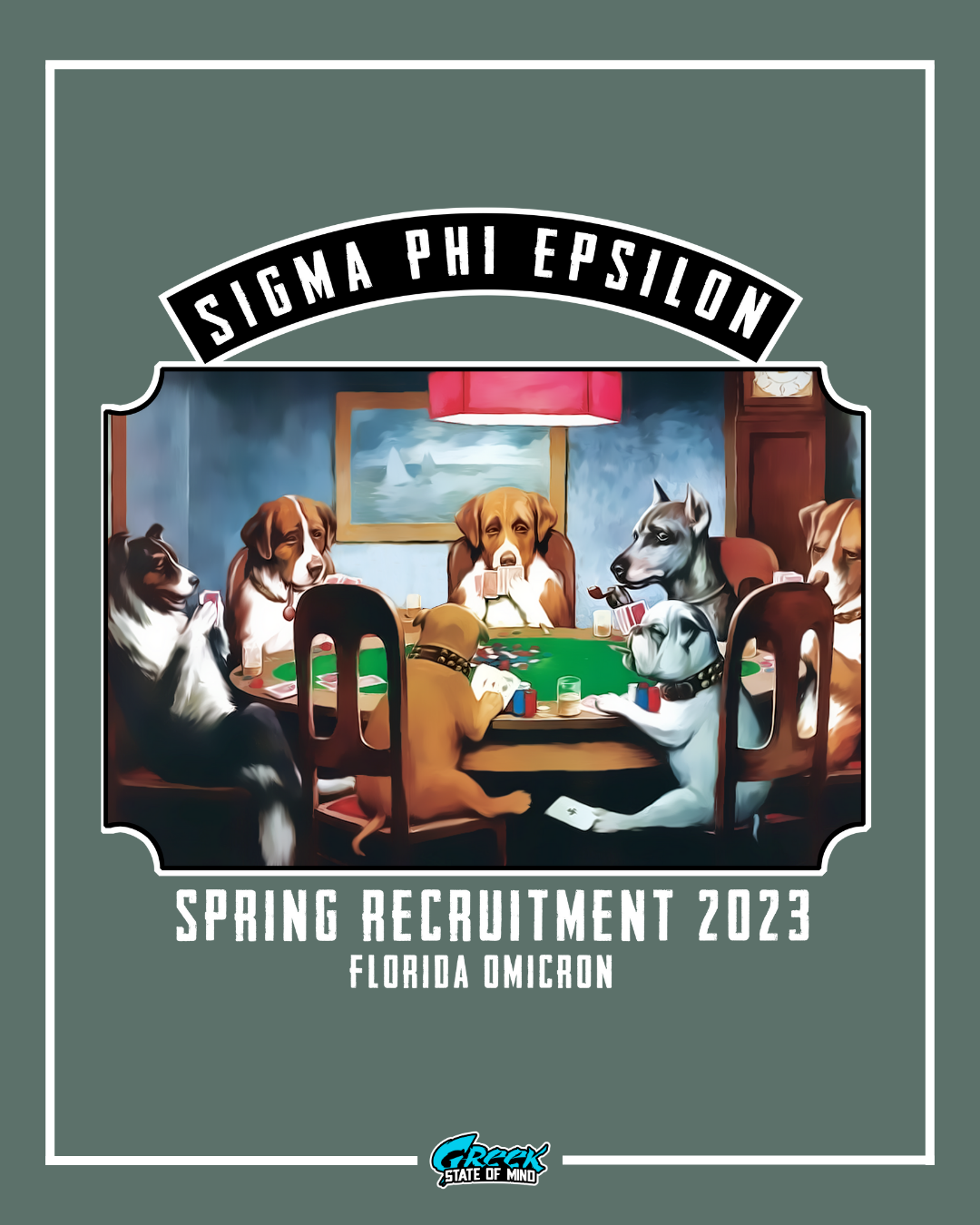 Sigma Phi Epsilon spring recruitment 2023 poster with dogs playing poker.