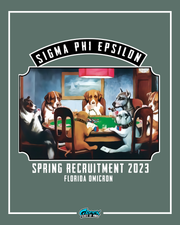 Sigma Phi Epsilon spring recruitment 2023 poster with dogs playing poker.