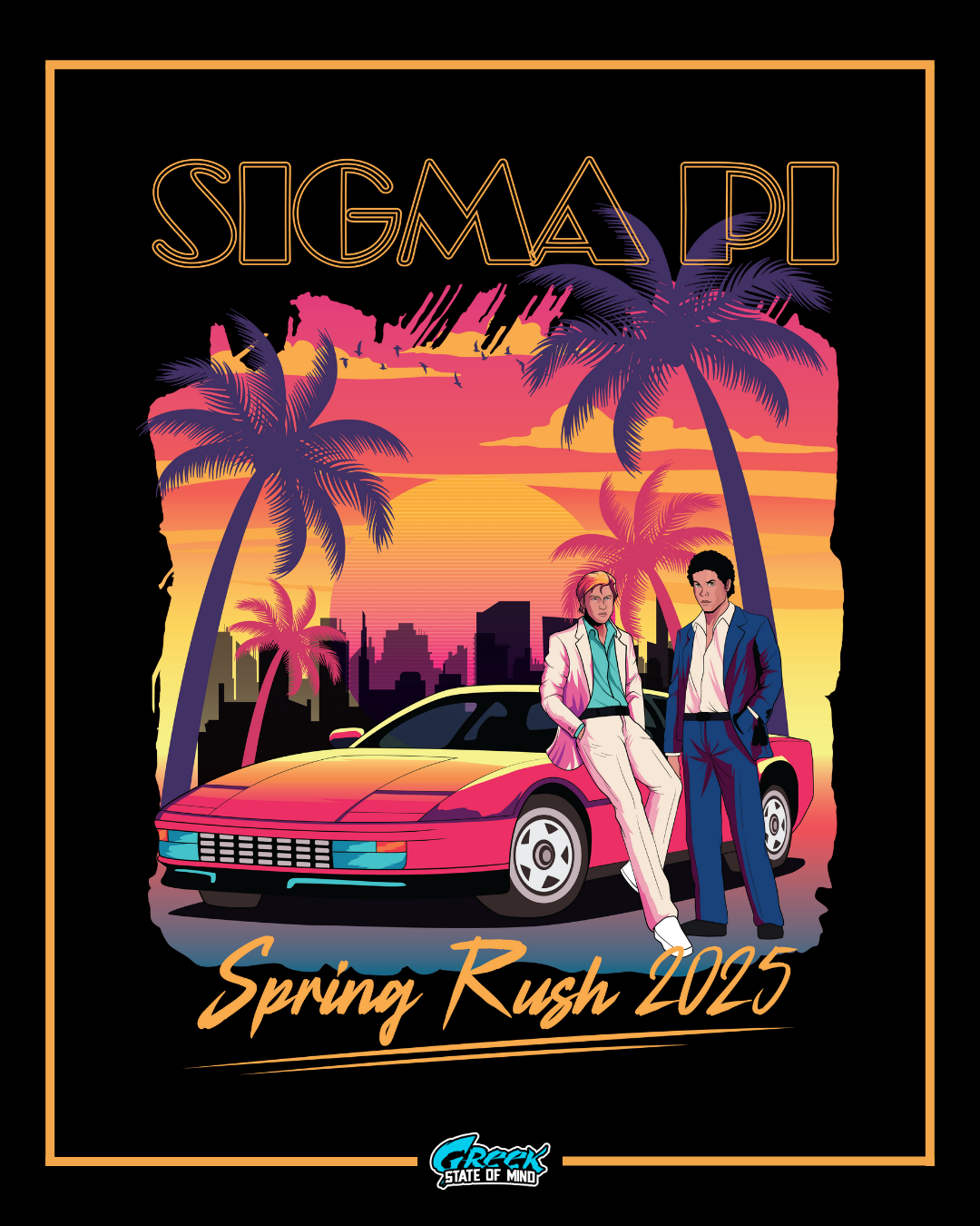 Promotional poster for Sigma Pi Spring Rush 2023 with two people by a car and palm trees.