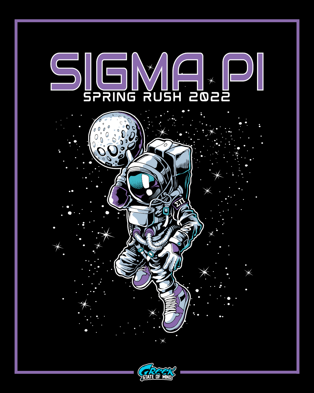 Sigma Pi Spring Rush 2022 poster with an astronaut and moon design on a black background.