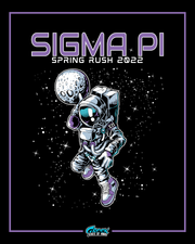 Sigma Pi Spring Rush 2022 poster with an astronaut and moon design on a black background.