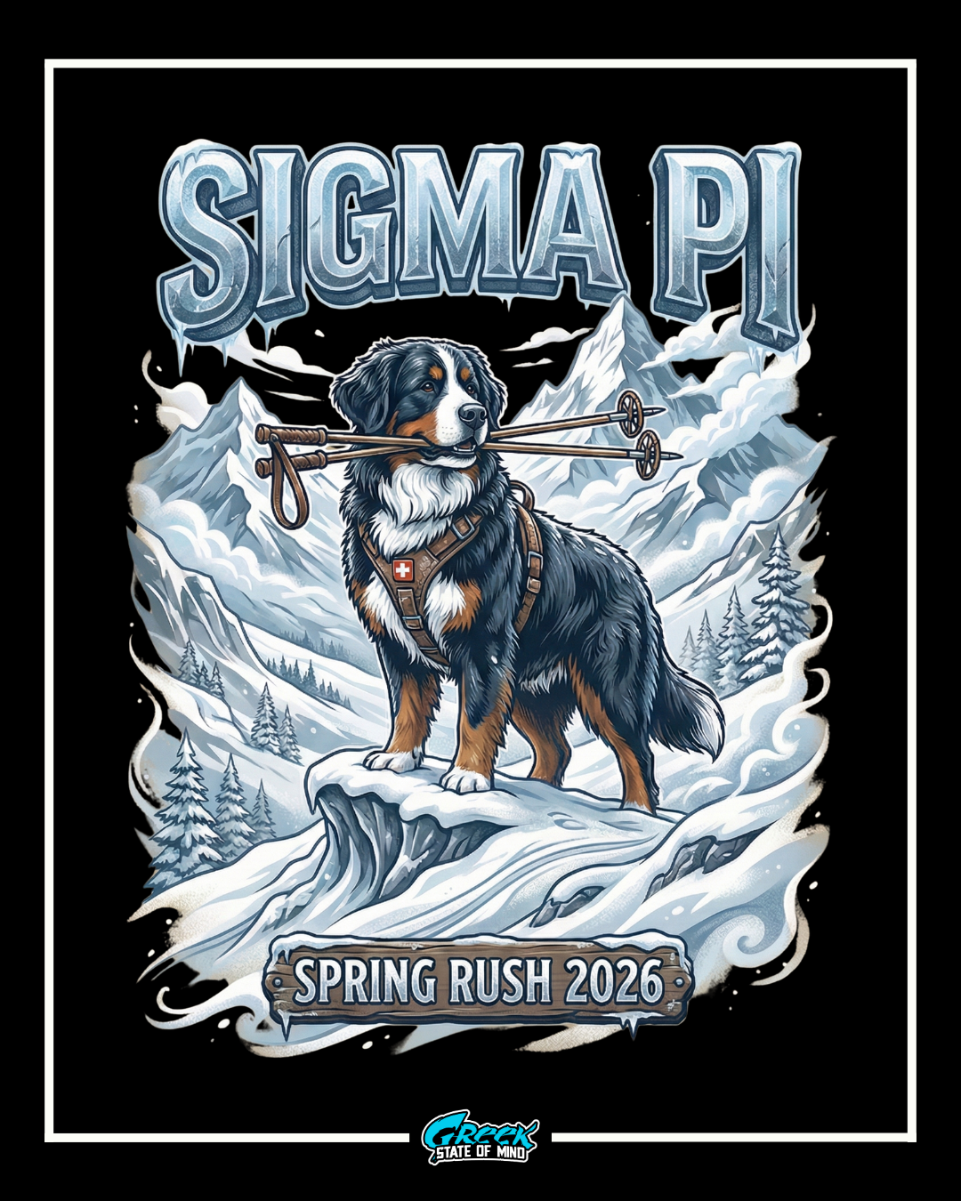 bernese mountain dog with rescue harness holding skis on a snowy mountain ridge with sigma pi spring rush 2026 text.