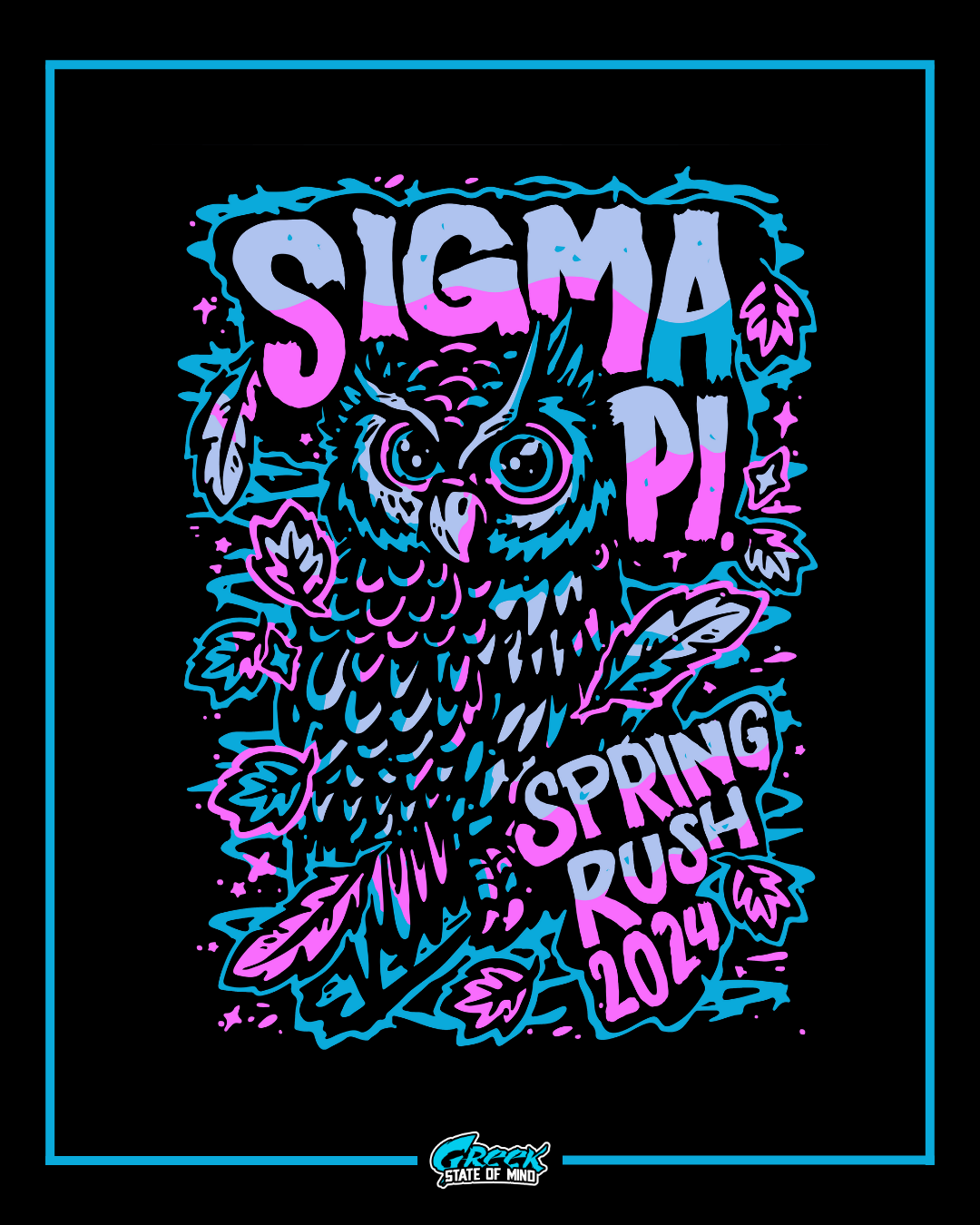 neon pink and blue owl illustration with hand drawn sigma pi spring rush 2024 text and floating leaves on a black background.