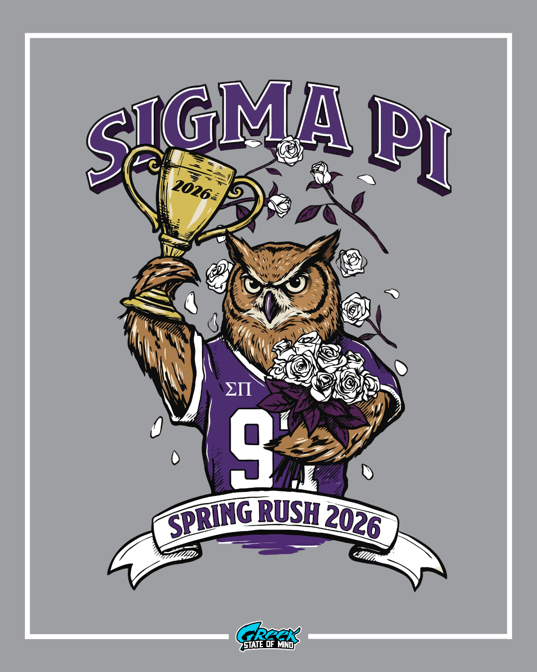 Sigma Pi spring rush 2026 graphic with an owl holding a trophy and flowers on a gray background.