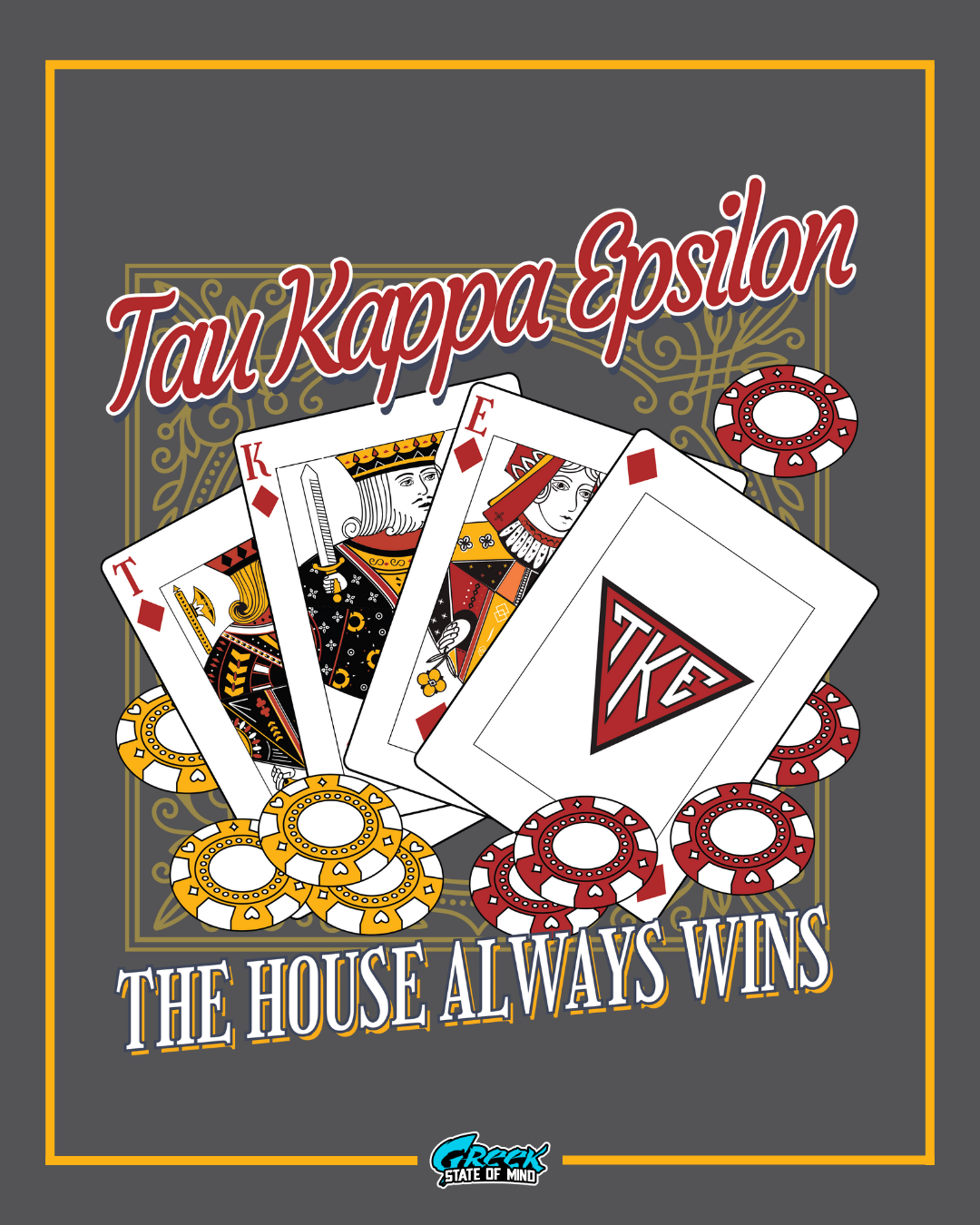 Tau Kappa Epsilon fraternity card game design with playing cards and chips on a dark background.