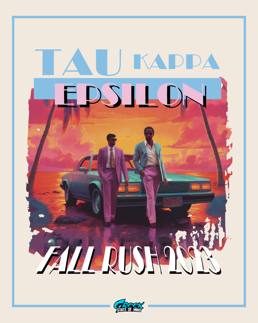 Promotional poster for Tau Kappa Epsilon with two people by a car at sunset.